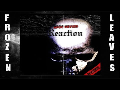 ✢APOC KRYSIS - REACTION (Prod by WESTLIBERTY'S)✢