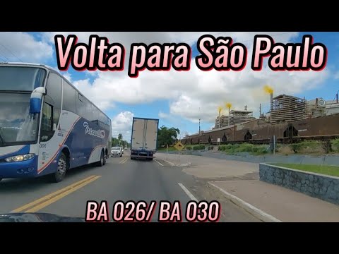 2°PARTE VIAGEM DE VOLTA DA BAHIA PARA SÃO PAULO 2024 BA 026 CONTENDAS DO  SINCORÁ,SUSSUARANA,BRUMADO