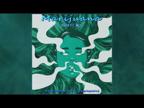 DUO9 - Marijuana (feat. Neit)