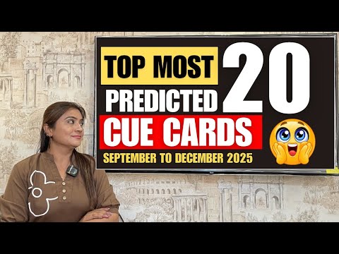 Most 20 Predicted Cue Cards September to December 2025
