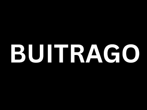 How to Pronounce  ''  Buitrago'' in English language? |How to say    Buitrago?|