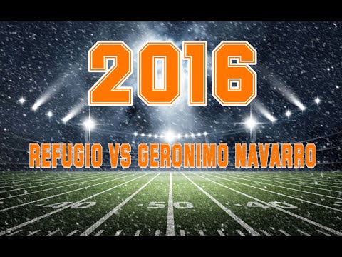 2016:  🏈 Refugio vs Geronimo Navarro