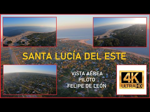 🔴EPISODIO #32 VISTA AÉREA DE SANTA LUCÍA DEL ESTE, CANELONES, URUGUAY.