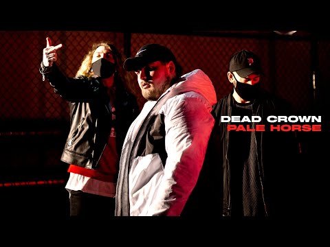Dead Crown - Pale Horse
