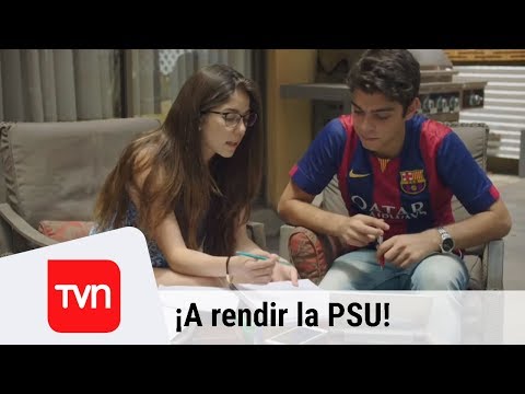 ¡A rendir la PSU! | 4to Medio - T2E13