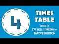 4 Times Table Song (Cover of I’m Still Standing by Taron Egerton)