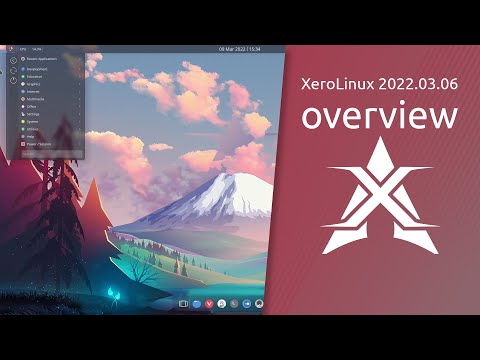 XeroLinux 2022.03.06 overview | An "Eyecandy" lover's wet dream.