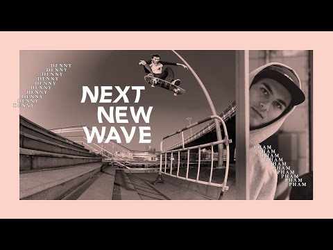 Denny Pham | Next New Wave