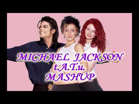 Michael Jackson VS t.A.T.u ( They Don't Care About Us + All The Things She Said ) Mashup