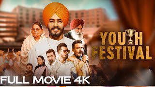 Latest Punjabi Movie 2023 | Youth Festival(Full Film 4K)Surmeet Basra, Mahabir Bhullar, Nirmal Rishi