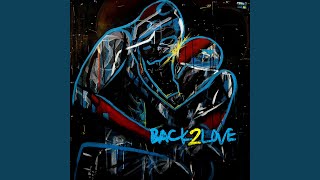 Back 2 Love