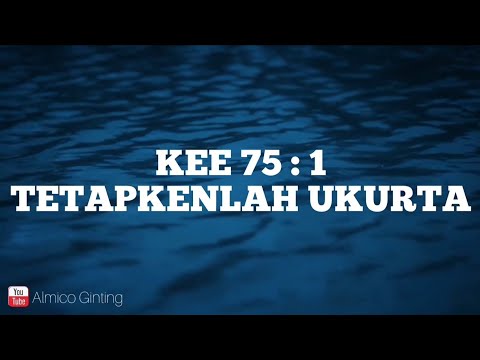 KEE GBKP 75 : 1 - 2 " TETAPKENLAH UKURTA " ( KARAOKE )