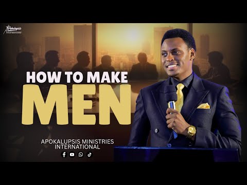 How To Make Men | Apokalupsis Sunday Service | Apostle Dennis Judah