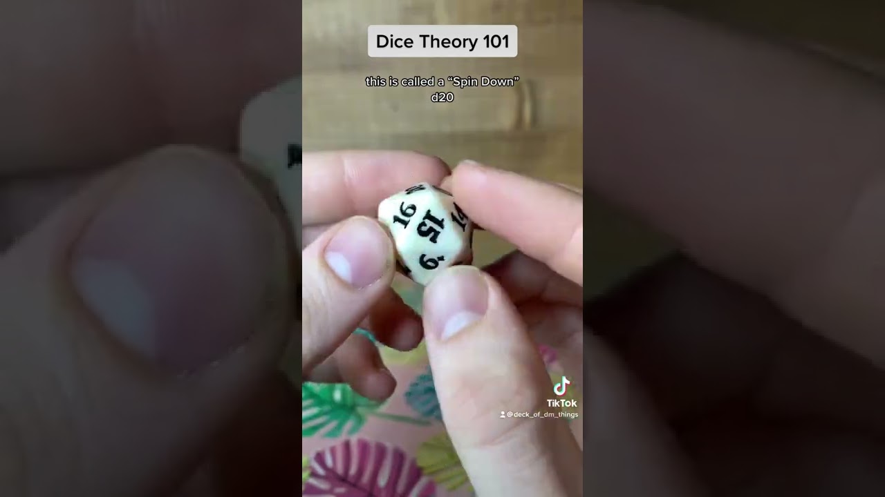 Dice Theory 101: Standard vs Spindown D20