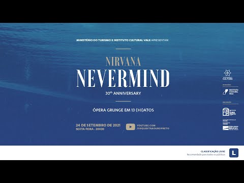 Live - Orquestra Ouro Preto - Nirvana: Nevermind 30th