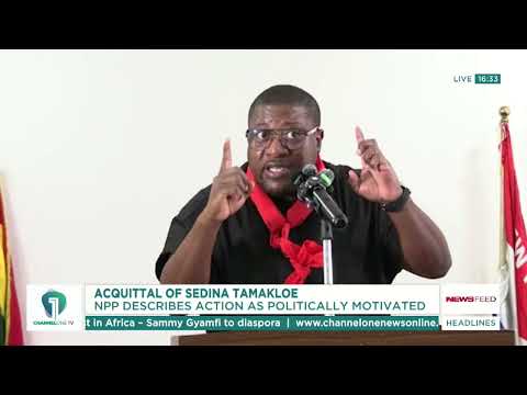 NPP Accuses Government Over Sedina Tamakloe Acquittal, Claims Political Interference
