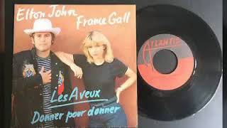 Elton John &amp; France Gall - Donner Pour Donner (1980)