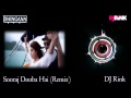 Sooraj Dooba Hai (Remix) | Roy | DJ Rink | Arijit Singh