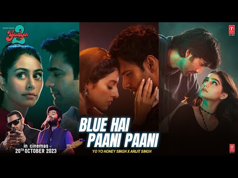 Poster 
Blue Hai Pani Pani Lyrics – Yaariyan 2 | Arijit Singh 