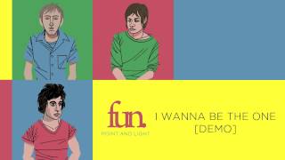 fun. - I Wanna Be The One [Demo]