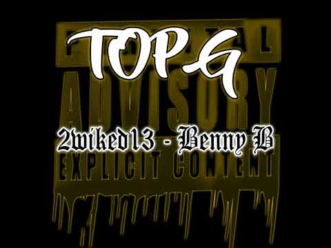 2Wiked13 - TOP G ft Benny B #hiphop #2023 #nzmusic #bandlab #fyp #nzhiphop #hiphopmusic murupara