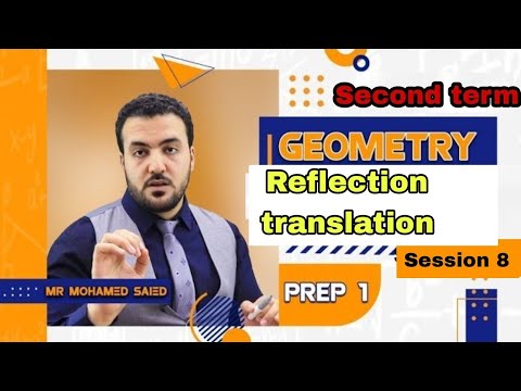 Reflection, translation/ Prep 1 geometry