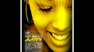 Yves Murasca - Happy (Karol XVII & MB Valence Loco Dub)