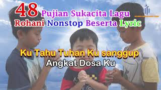 Download lagu 48 Lagu Rohani Terbaik Nonstop mp3