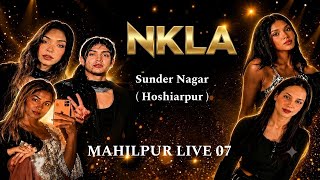 LIVE NKLA - SUNDER NAGAR ( HSP ) MAHILPUR LIVE 07 