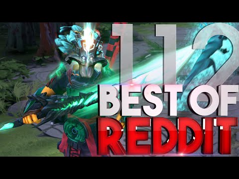 Dota 2 Best Moments of Reddit - Ep. 112