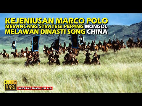 DIBALIK KEJENIUSAN MARCOPOLO!! TERNYATA ADA KUBILAI KHAN DARI KERAJAAN MONGOL - ALUR CERITA FILM