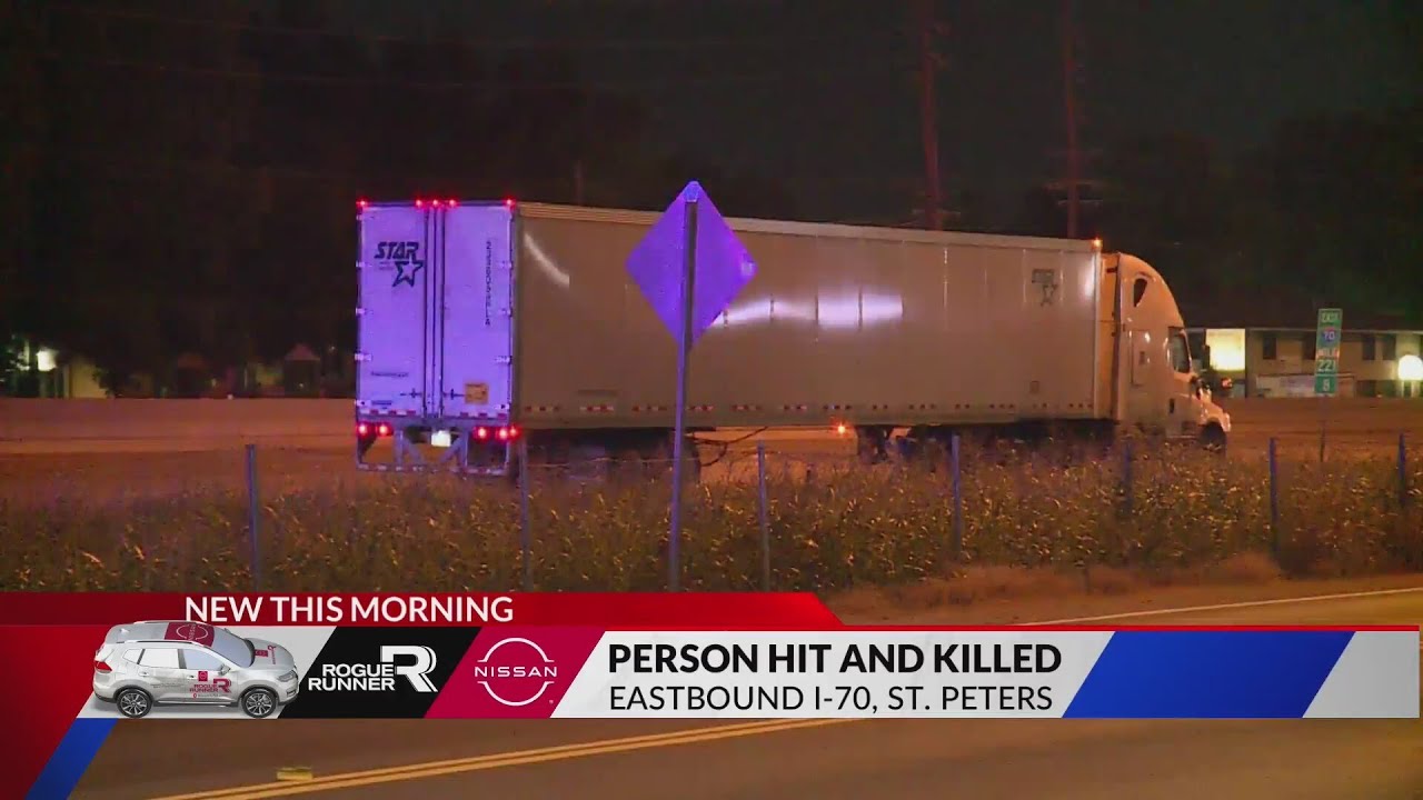 Pedestrian fatally hit by tractor trailer in St. Peters
