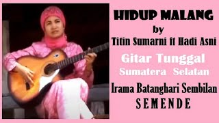 Download lagu HIDUP MALANG - Titin Sumarni ft Hadi Asni, Gitar Tunggal Sumatera Selatan BATANGHARI SEMBILAN mp3 Download lagu HIDUP MALANG - Titin Sumarni ft Hadi Asni, Gitar Tunggal Sumatera Selatan BATANGHARI SEMBILAN mp3