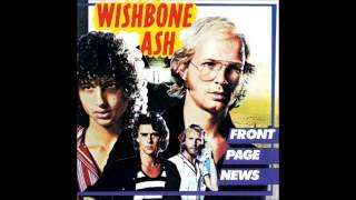 Wishbone Ash - Come In From The Rain