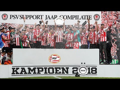 PSV Support: Sfeercompilatie Seizoen 2017-2018 #24 #Kampioen