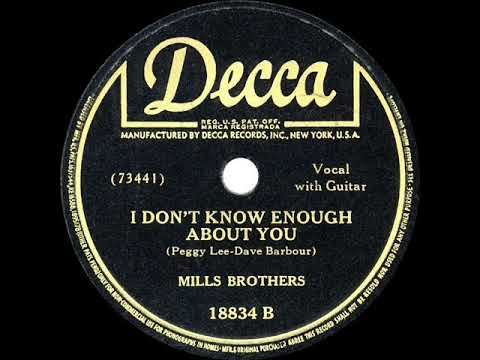 1946 HITS ARCHIVE: I Don’t Know Enough About You - Mills Brothers
