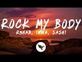 R3HAB INNA Sash Rock My Body Lyrics
