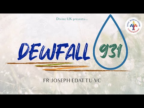 Dewfall 931 - Lord, if You choose, You can make me clean
