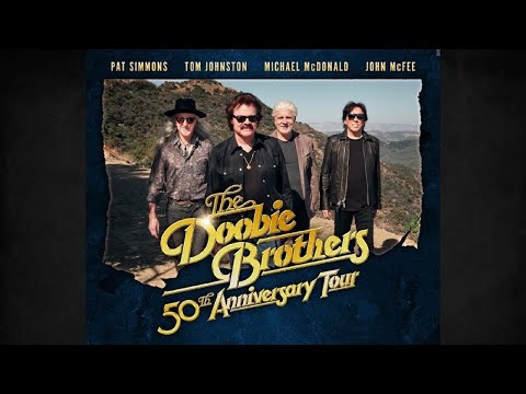 The Doobie Brothers - Aug  26, 2023 - Full Concert - 50th Anniversary Tour