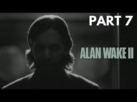 Alan Wake II PS5™ Walkthrough Gameplay - PART 7 (No Commentary)