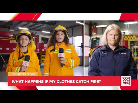 What happens when my clothes catch fire