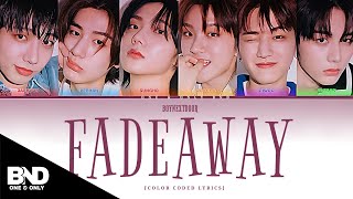 BOYNEXTDOOR &#39;FADEAWAY&#39; GARBAGE TIME OST (COLOR CODED LYRICS) ||HAN|ROM|ENG||