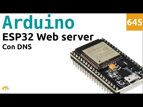 Web server con DNS e Wifi su ESP32 con Arduino IDE - Video 645