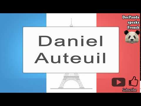 Daniel Auteuil‬‬ - How To Pronounce - French Native Speaker