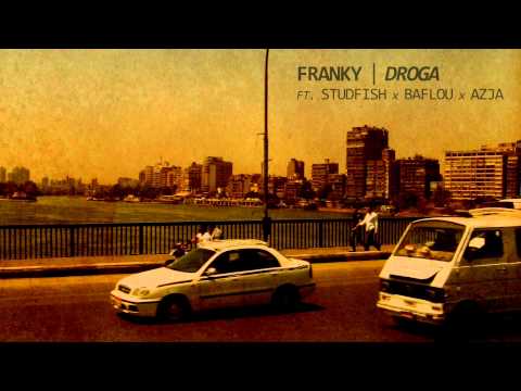 Franky ft. Studfish, BaFlou, Azja - Droga