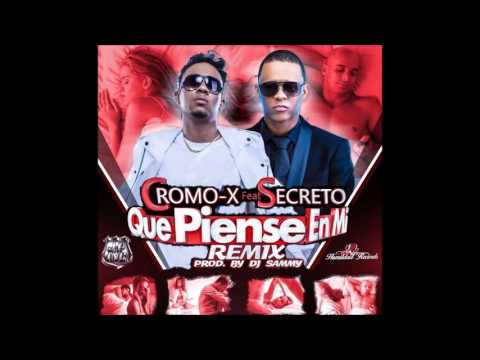 Secreto ft cromo x - piense en mi