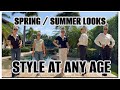 STYLISH AT ANY AGE | LOOK GOOD | SPRING | SUMMER LOOKS #agingwithstyle