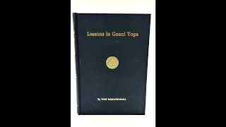 Lessons in Gnani Yoga: The Yoga of Wisdom