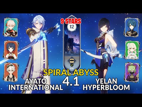 New 4.1 Abyss│C0 Ayato International & C0 Yelan Hyperbloom | Floor 12 - 9 Stars | Genshin Impact