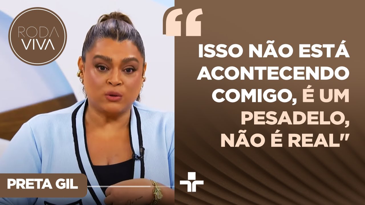 "Enquanto a gente vai passando pano, esses homens continuam fazendo perversidades", expõe Preta Gil